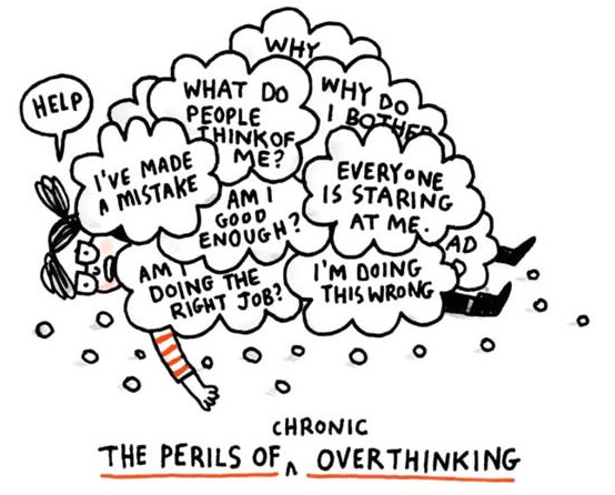 overthinking